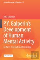 P.Y. Galperin'S Development Of Human Mental Activity
