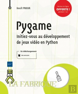 Bertrand.pt - Pygame - Initiez-Vous Au Developpement De Jeux Video En Python
