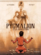 Pygmalion Et La Vierge D'Ivoire