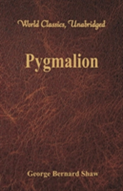 Bertrand.pt - Pygmalion (World Classics, Unabridged)