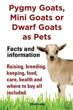 Bertrand.pt - Pygmy Goats As Pets. Pygmy Goats, Mini Goats Or Dwarf Goats