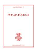 Pyjama Pour Six