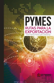 Pyme: Rutas Para La Exportación