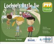 Pyp Friends: Lochie'S Little Lie