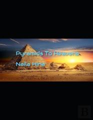 Pyramids To Heavens