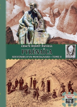 Bertrand.pt - Pyrénaïca, Souvenirs D'Un Montagnard Tome 2