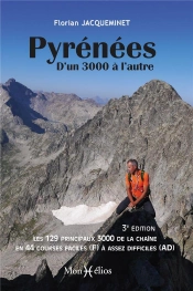 Pyrénées : D'Un 3000 À L'Autre (3e Édition)