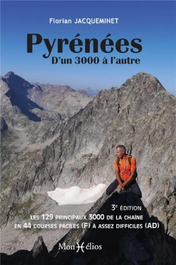 Bertrand.pt - Pyrénées : D'Un 3000 À L'Autre (3e Édition)