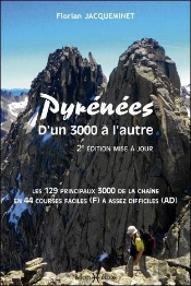 Pyrenees, D'Un 3000 A L'Autre (N.Ed.)