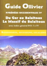 Pyrénées Occidentales T.4 ; Du Ger Au Balaïtous, Le Massif Du Balaïtous