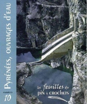 Pyrénées Ouvrages D'Eau