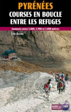 Bertrand.pt - Pyrénées ; Parcours Circulaires Entre Refuges