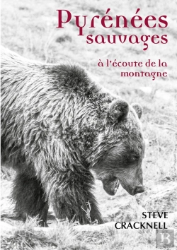 Bertrand.pt - Pyrénées Sauvages : À L'Écoute De La Montagne