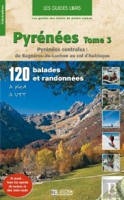 Pyrénées T.3 ; Pyrénées Centrales