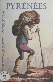 Pyrenees Terres Frontieres Colloques Du Cth