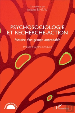 Bertrand.pt - Pyschosociologie Et Recherche-Action : Histoire D'Un Groupe Improbable