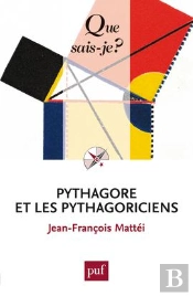 Pythagore Et Les Pythagoriciens (4ed) Qsj 2732