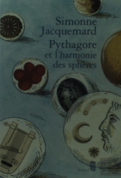 Pythagore Et L'Harmonie Des Spheres