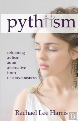 Bertrand.pt - Pythiism: Reframing Autism As An Alterna