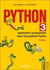 Python 3 : Apprendre À Programmer Dans L'Écosystème Python (3e Édition)