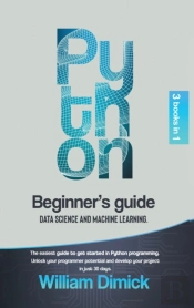 Python: 3 Books In 1: Beginner'S Guide,