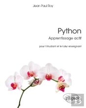 Python, Apprentissage Actif ; Pour L'Étudiant Et Le Futur Enseignant