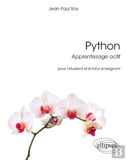 Bertrand.pt - Python, Apprentissage Actif ; Pour L'Étudiant Et Le Futur Enseignant