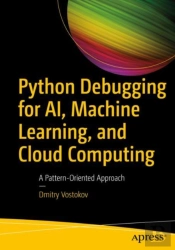 Python Debugging For Ai, Machine Learning, And Cloud Computing