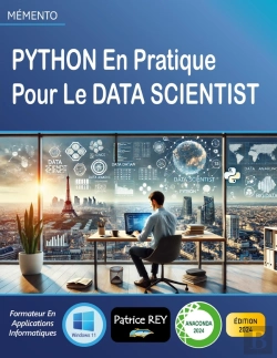 Bertrand.pt - Python En Pratique Pour Le Data Scientist : Edition 2024
