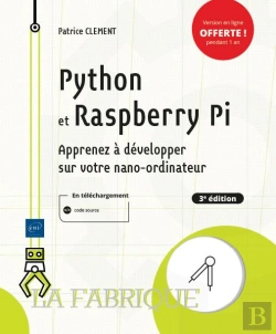 Bertrand.pt - Python Et Raspberry Pi - Apprenez A Developper Sur Votre Nano-Ordinateur (3e Edition)