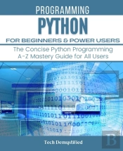 Python For Beginners & Power Users