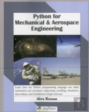 Python For Mechanical And Aerospace Engineering