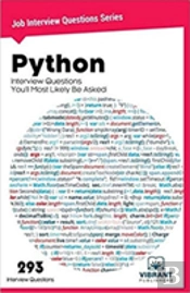 Python Interview Questions You'Ll Most Likely Be Asked