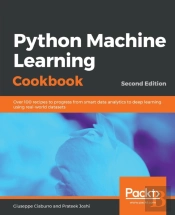 Python Machine Learning Cookbook