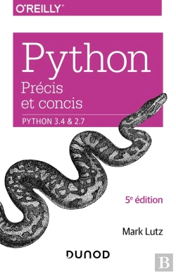 Bertrand.pt - Python Précis Et Concis ; Python 3.4 Et 2.7 (5e Édition)