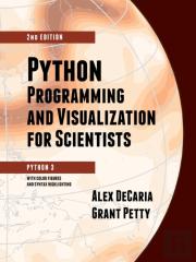 Python Programming And Visualization For Scientists