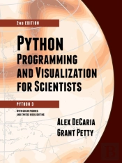 Python Programming And Visualization For Scientists