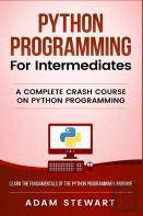 Python Programming For Intermediates