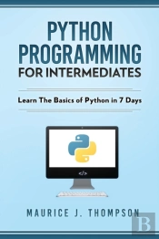 Python Programming For Intermediates