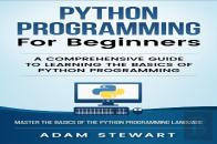 Python Programming Python Programming For Beginners