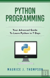 Python Programming: Your Advanced Guide