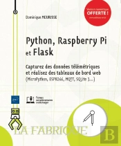 Python, Raspberry Pi Et Flask - Capturez Des Donnees Telemetriques Et Realisez Des Tableaux De Bord