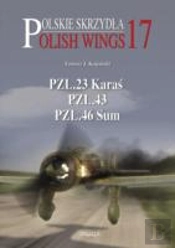Pzl.23 Karas, Pzl.43, Pzl.46 Sum