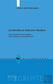 Q-Adverbs As Selective Binders