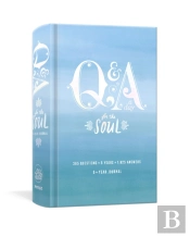 Q And A A Day For The Soul