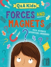 Q And A Kids: Forces And Magnets