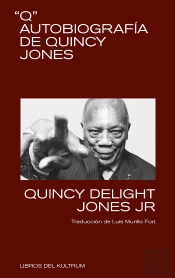 Q. Autobiografía De Quincy Jones
