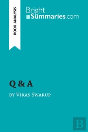 Q & A By Vikas Swarup (Book Analysis)