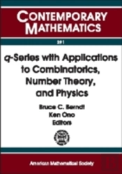 Q-Series With Applications To Combinatorics, Number Theory And Physics