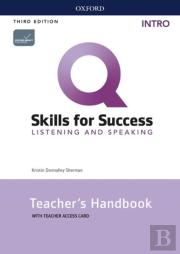 Q: Skills For Success: Intro Level: Listening And Speaking Teacher'S Handbook With Teacher'S Access Card